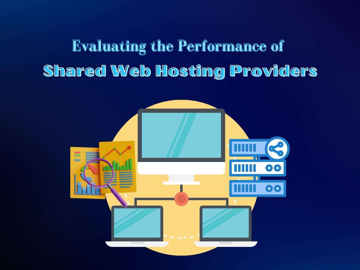 Evaluating-the-Performance-of-Shared-Web-Hosting-Providers