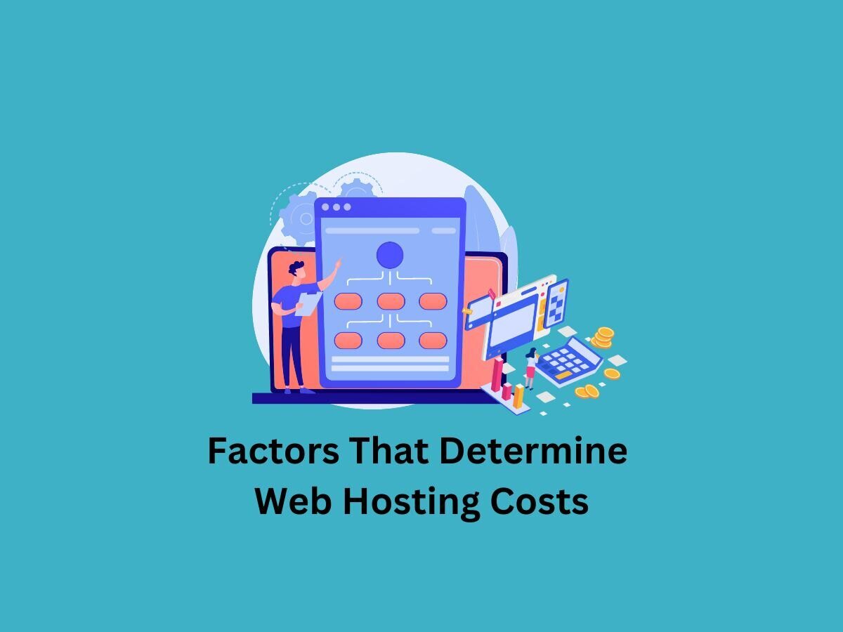 Factors-That-Determine-Web-Hosting-Costs