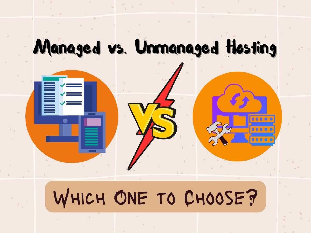 Managed-vs.-Unmanaged-Hosting-Which-One-to-Choose