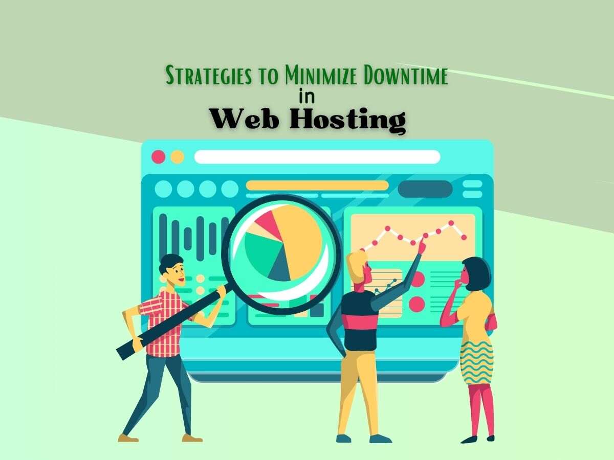 Strategies-to-Minimize-Downtime-in-Web-Hosting.