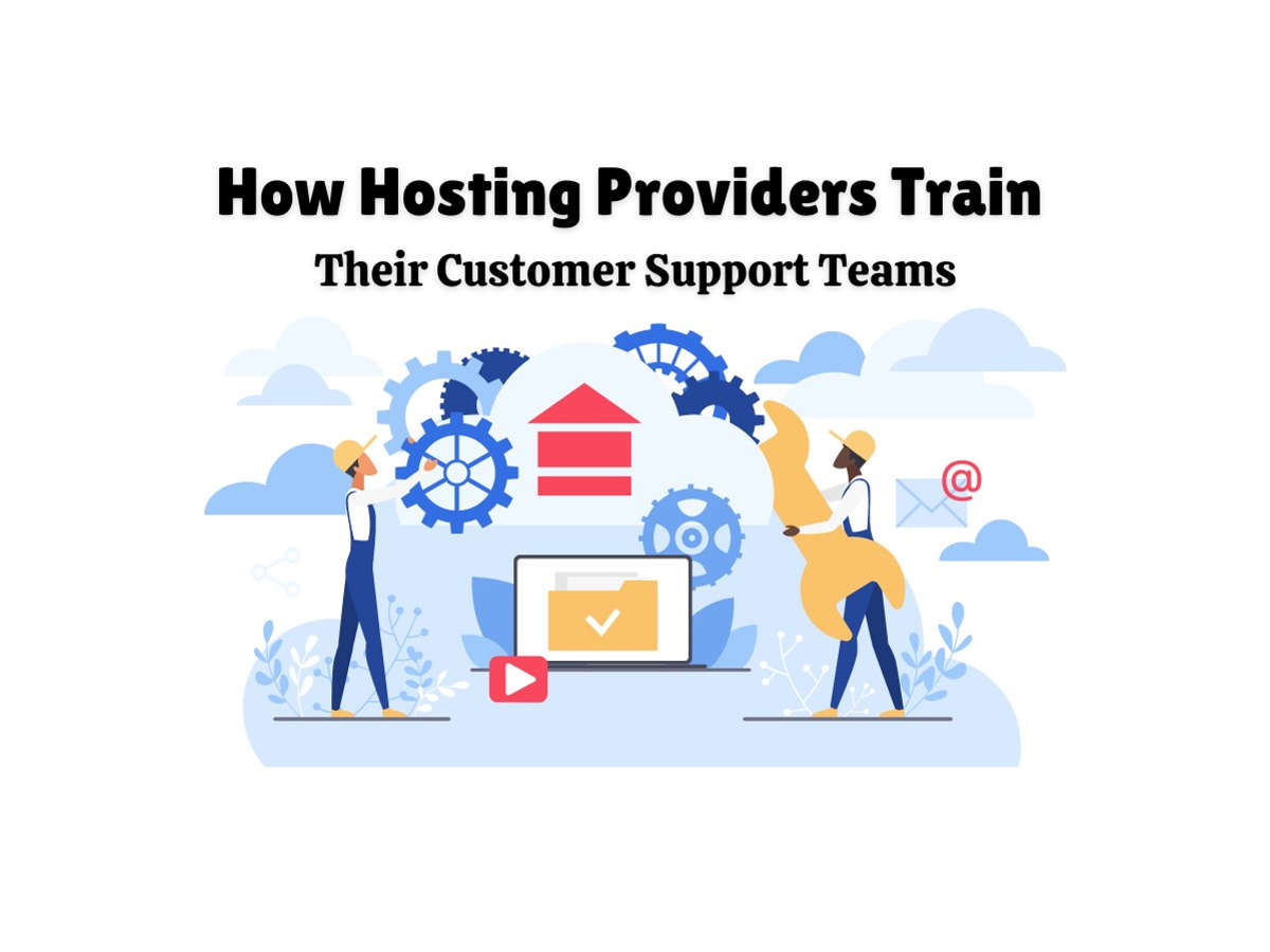 How-Hosting-Providers-Train-Their-Customer-Support-Teams