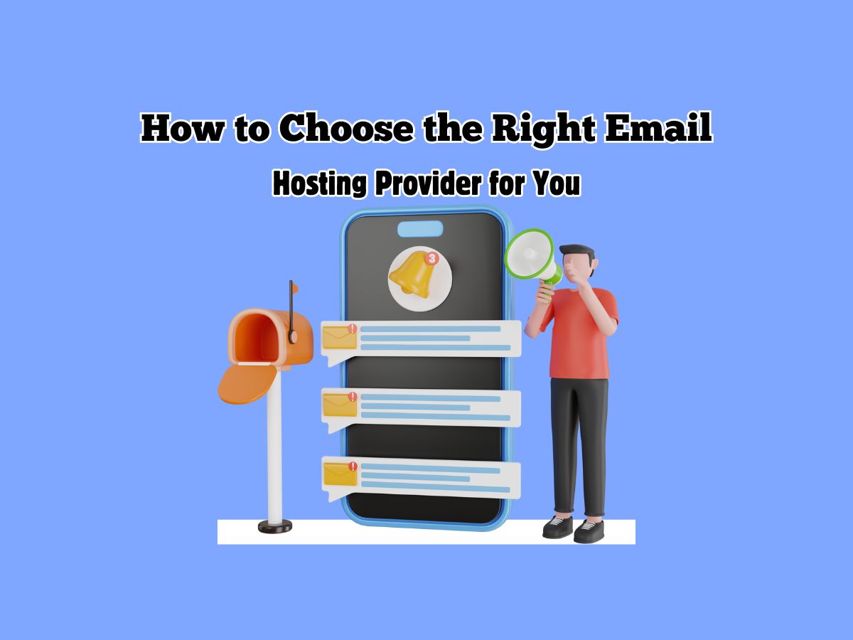 How-to-Choose-the-Right-Email-Hosting-Provider-for-You