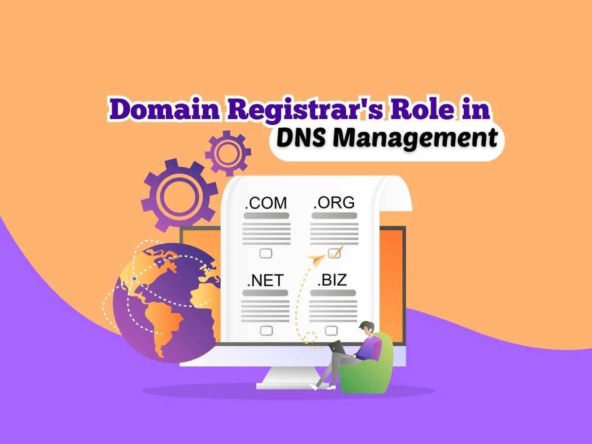 Role-of-Domain-Registrars-in-Managing-Domain-Name-System-(DNS)