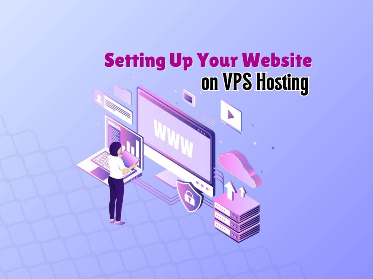 Setting-Up-Your-Website-on-VPS-Hosting-A-Step-by-Step-Guide