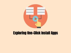 Exploring-Popular-One-Click-Install-Applications-WordPress-Joomla-Drupal-and-More
