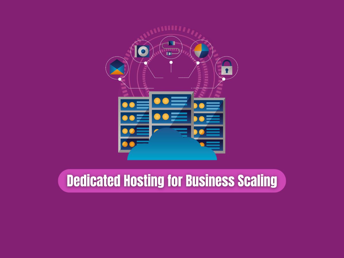 Scaling-Your-Business-with-Dedicated-Web-Hosting-Services