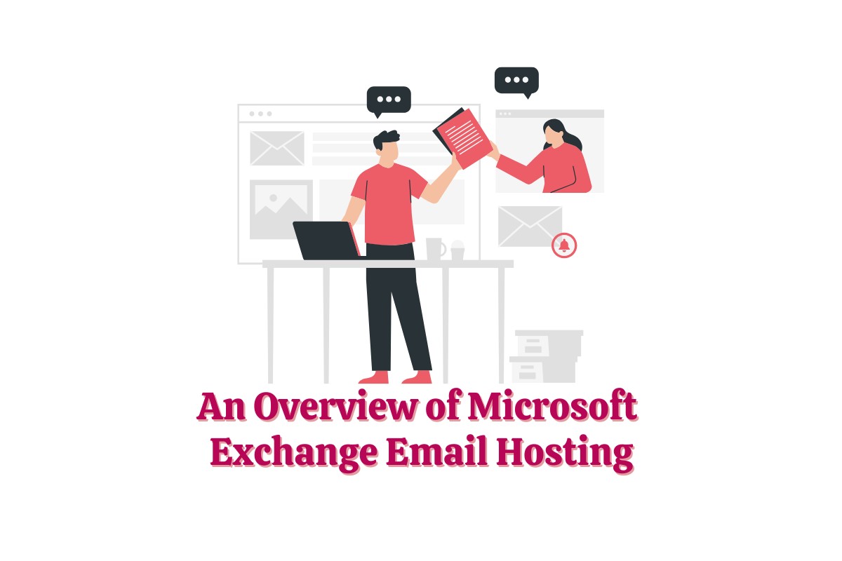 An-Overview-of-Microsoft-Exchange-Email-Hosting